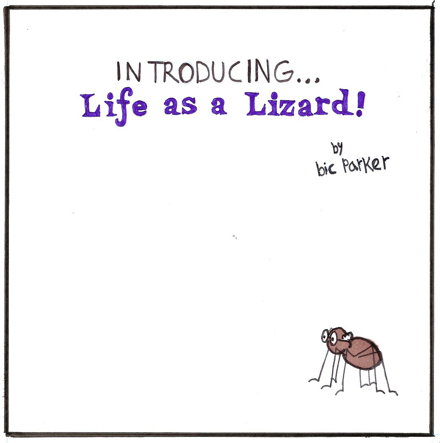Comic 01-01 Life As A Lizard